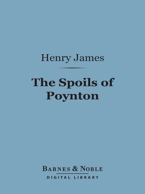 cover image of The Spoils of Poynton (Barnes & Noble Digital Library)